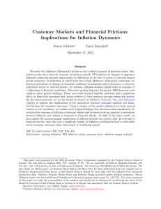 Customer Markets and Financial Frictions: Implications for Inflation Dynamics Simon Gilchrist Egon Zakrajˇsek