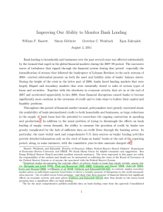 Improving Our Ability to Monitor Bank Lending William F. Bassett Simon Gilchrist