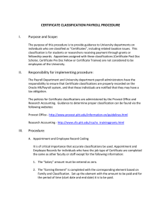 CERTIFICATE CLASSIFICATION PAYROLL PROCEDURE I. Purpose and Scope: