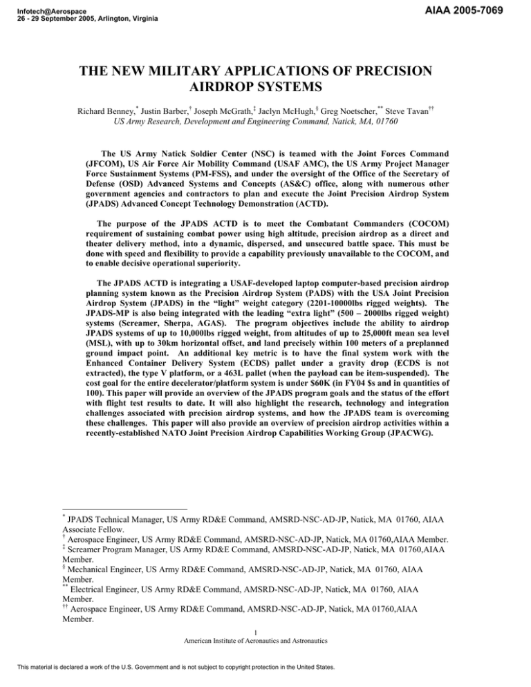 THE NEW MILITARY APPLICATIONS OF PRECISION AIRDROP SYSTEMS AIAA 2005-7069