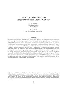 Predicting Systematic Risk: Implications from Growth Options Eric Jacquier Sheridan Titman