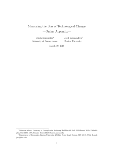 Measuring the Bias of Technological Change —Online Appendix— Ulrich Doraszelski Jordi Jaumandreu