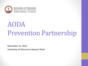 AODA Prevention Partnership November 22, 2013 University of Wisconsin-Stevens Point