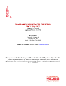 SMART SNACKS FUNDRAISER EXEMPTION STATE POLICIES Quarterly Report