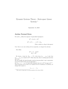 Dynamic Systems Theory - State-space Linear Systems Jordan Normal Form ∗
