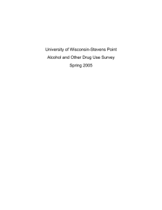 University of Wisconsin-Stevens Point Alcohol and Other Drug Use Survey Spring 2005