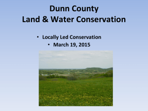 Dunn County Land &amp; Water Conservation  Locally Led Conservation