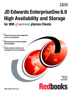 JD Edwards EnterpriseOne 8.9 High Availability and Storage for IBM E
