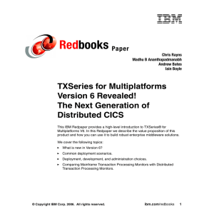 Red books TXSeries for Multiplatforms Version 6 Revealed!