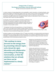   Energy in the 21  Century –   The Energy Conversation with the Cebrowski Institute 
