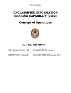 UNCLASSIFIED INFORMATION SHARING CAPABILITY (UISC)  Concept of Operations