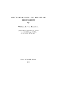 THEOREMS RESPECTING ALGEBRAIC ELIMINATION By William Rowan Hamilton