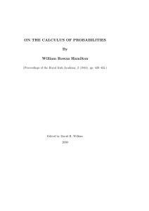 ON THE CALCULUS OF PROBABILITIES By William Rowan Hamilton