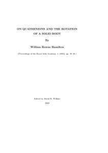 ON QUATERNIONS AND THE ROTATION OF A SOLID BODY By William Rowan Hamilton