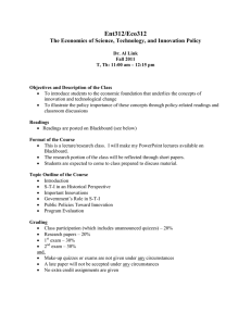 Ent312/Eco312 The Economics of Science, Technology, and Innovation Policy