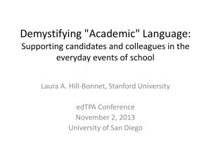 Demystifying &#34;Academic&#34; Language:  Supporting candidates and colleagues in the