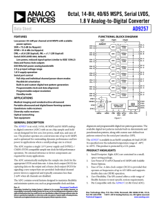 Octal, 14-Bit, 40/65 MSPS, Serial LVDS, 1.8 V Analog-to-Digital Converter AD9257 Data Sheet