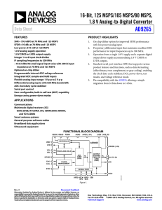 AD9265 16-Bit, 125 MSPS/105 MSPS/80 MSPS, 1.8 V Analog-to-Digital Converter