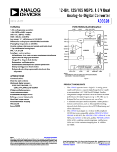 12-Bit, 125/105 MSPS, 1.8 V Dual Analog-to-Digital Converter AD9628 Data Sheet