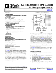 AD9645 Dual, 14-Bit, 80 MSPS/125 MSPS, Serial LVDS 1.8 V Analog-to-Digital Converter