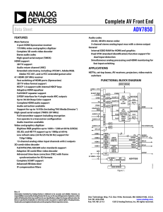 Complete AV Front End ADV7850 Data Sheet FEATURES