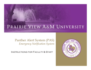 Panther Alert System (PAS) Emergency Notification System Instructions for Faculty &amp; Staff