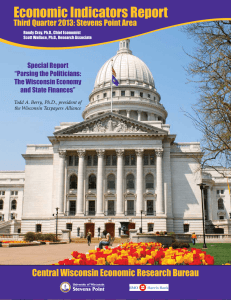 Economic Indicators Report Central Wisconsin Economic Research Bureau Special Report