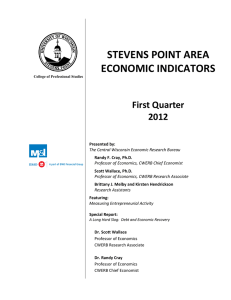STEVENS POINT AREA ECONOMIC INDICATORS  First Quarter