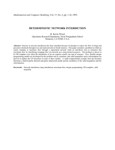 DETERMINISTIC NETWORK INTERDICTION  Mathematical and Computer Modeling R. Kevin Wood