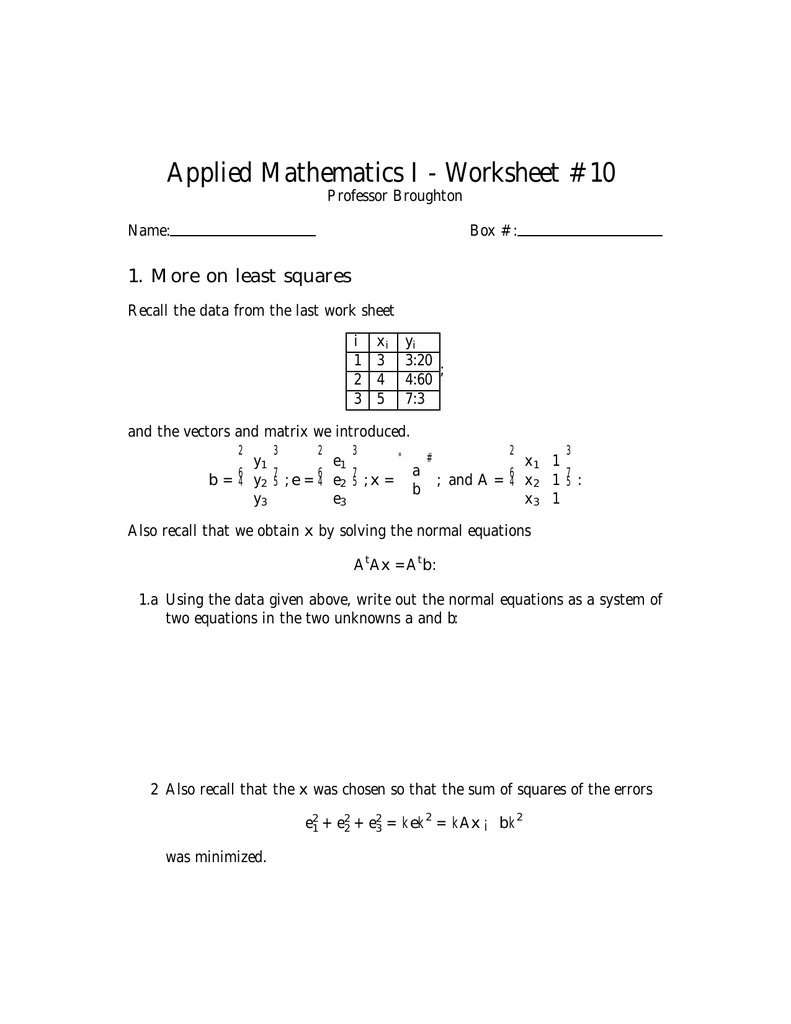 Applied Mathematics I - Worksheet #20 20. More on least squares With Zero Product Property Worksheet