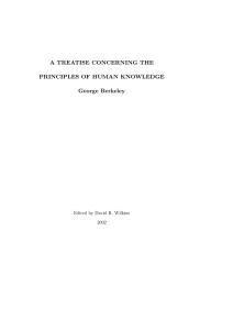 A TREATISE CONCERNING THE PRINCIPLES OF HUMAN KNOWLEDGE George Berkeley