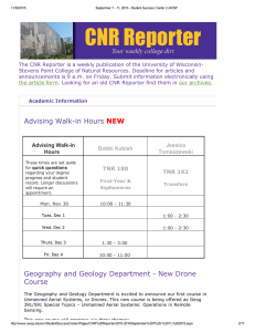 The CNR Reporter is a weekly publication of the University of Wisconsin­ Stevens Point College of Natural Resources. Deadline for articles and