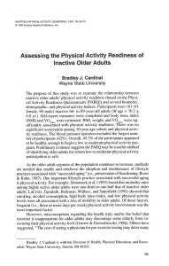 of Assessing the Physical Activity Inactive Older Adults Bradley J. Cardinal