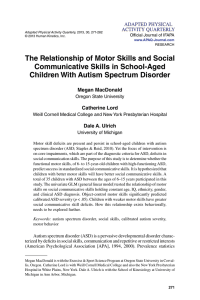 The Relationship of Motor Skills and Social Communicative Skills in School-Aged