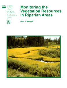 Monitoring the Vegetation Resources in Riparian Areas Alma H. Winward