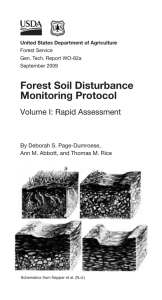 Forest Soil Disturbance Monitoring Protocol Volume I: Rapid Assessment By Deborah S. Page-Dumroese,