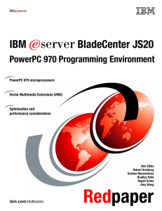 IBM E BladeCenter JS20 PowerPC 970 Programming Environment