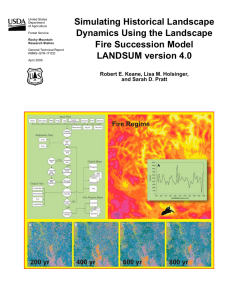 Simulating Historical Landscape Dynamics Using the Landscape Fire Succession Model LANDSUM version 4.0
