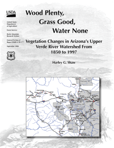 Wood Plenty, Grass Good, Water None Vegetation Changes in Arizona’s Upper