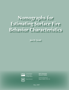 Nomographs for Estimating Surface Fire Behavior Characteristics Joe H. Scott