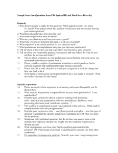 Sample Interview Questions from UW System HR and Workforce Diversity  General: