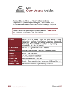 Dueling Stakeholders and Dual-Hatted Systems Engineers: Engineering Challenges, Capabilities, and