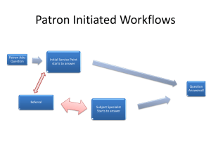 Patron Initiated Workflows