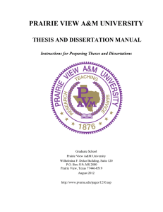 PRAIRIE VIEW A&amp;M UNIVERSITY  THESIS AND DISSERTATION MANUAL