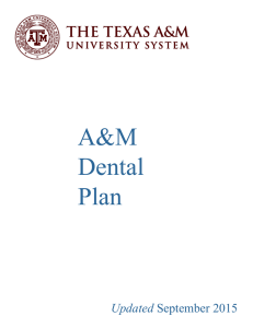 A&amp;M Dental Plan