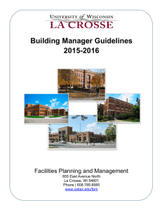 Building Manager Guidelines 2015-2016 Facilities Planning and Management 855 East Avenue North