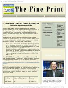 E-Resource Update: Fewer Resources Despite Spending More  Inside this issue: