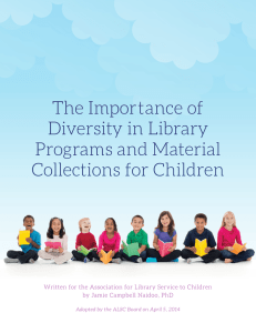 The Importance of Diversity in Library Programs and Material Collections for Children