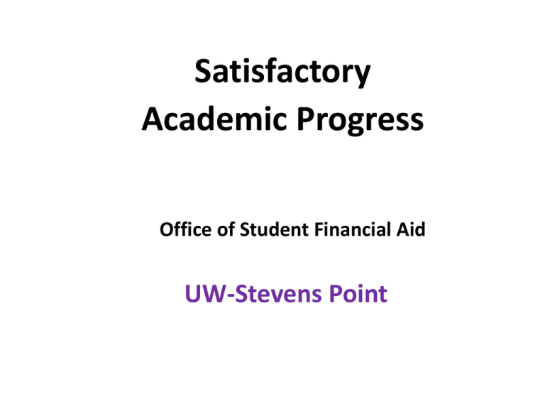 Satisfactory Academic Progress UW Stevens Point