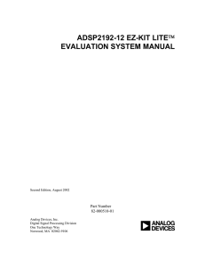 a ADSP2192-12 EZ-KIT LITE EVALUATION SYSTEM MANUAL 